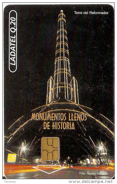 TARJETA DE GUATEMALA DE LA TORRE DEL REFORMADOR (LADATEL) - Guatemala