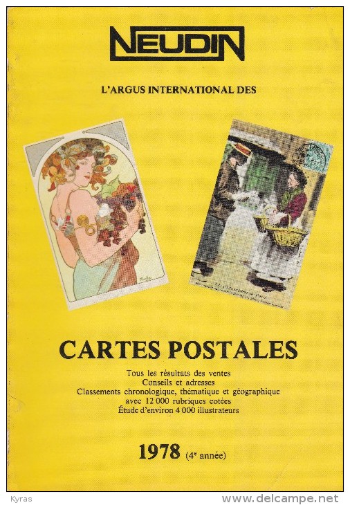 Argus International Des Cartes Postales NEUDIN 1978 ( Broché 260p.15,5 X 22) 12000 Rubriques Cotées / étude 4000 Illust. - Livres & Catalogues