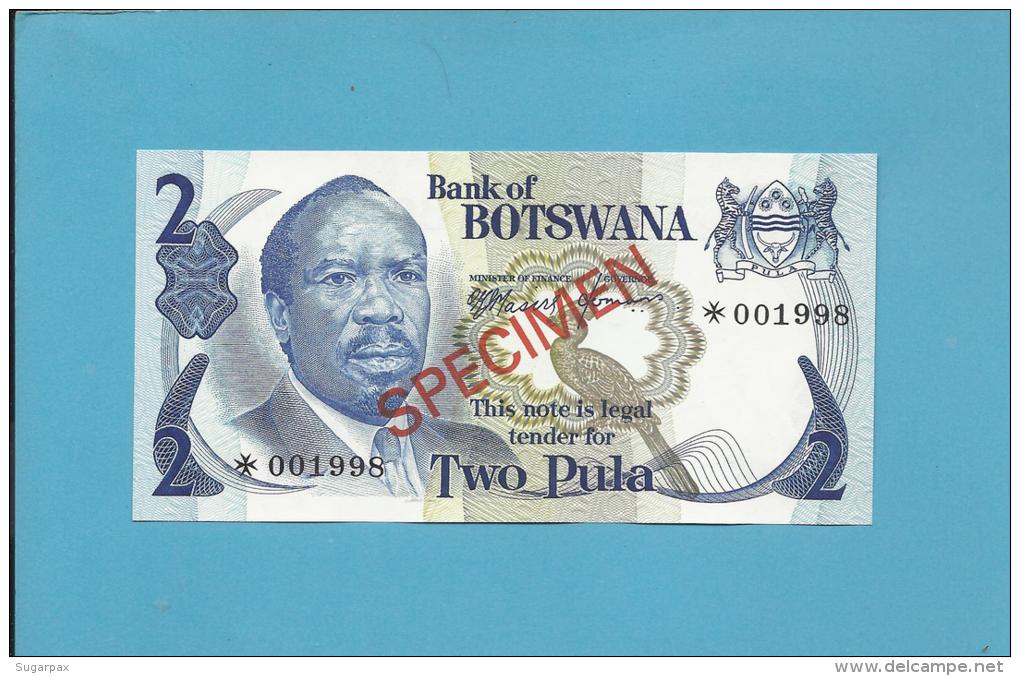 BOTSWANA - 2 PULA - ND ( 1976 ) - SPECIMEN - Sign. 1 - UNC. - RARE - 2 Scans - Botswana