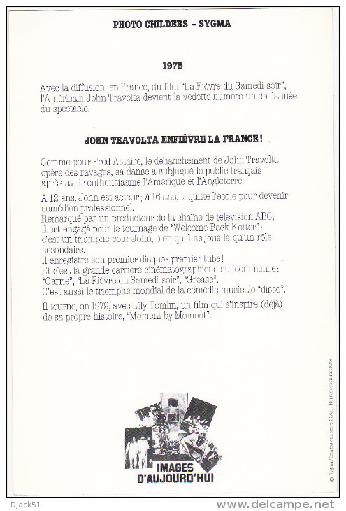 " La Fièvre Du Samedi Soir " John Travolta - 1978 / Acteur / Chanteur / PHOTO CHILDERS - SYGMA - Beroemde Personen