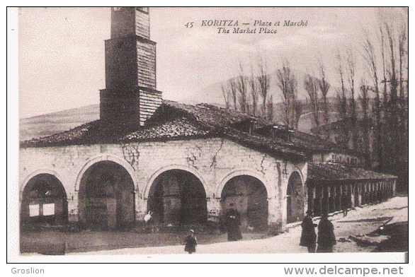 KORITZA 45 PLACE ET MARCHE 1918 - Albanie