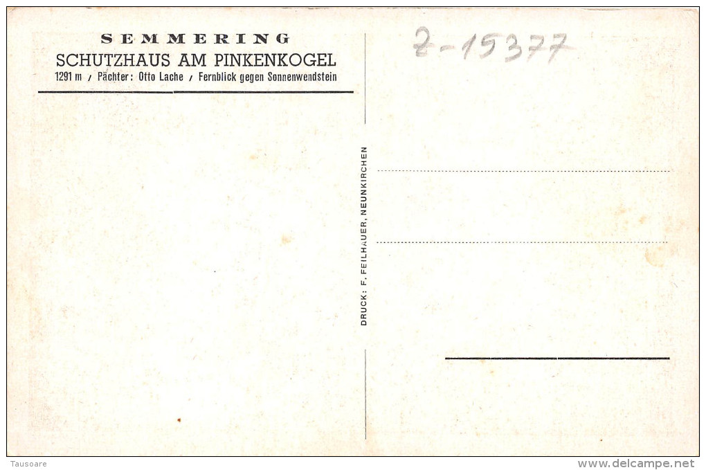 Z15377 Austria Semmering Schutzhaus Am Pinkenkogel Mountain - Semmering