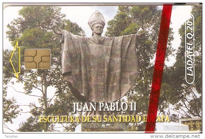 TARJETA DE GUATEMALA DE LA ESCULTURA DE EL PAPA JUAN PABLO II (LADATEL) NUEVA-MINT - Guatemala