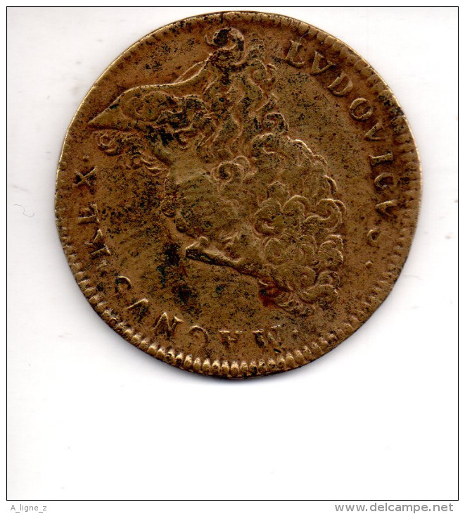 REF 1  : Monnaie Coin Jeton Royal Origine FRANCE Ludovicus Magnus Rex Sine Cremine CESSY AIGLE - Origine Inconnue