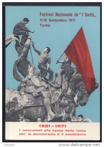 RA4 TORINO - FESTIVAL NAZIONALE DELL'UNITA' 1971 - Altri & Non Classificati
