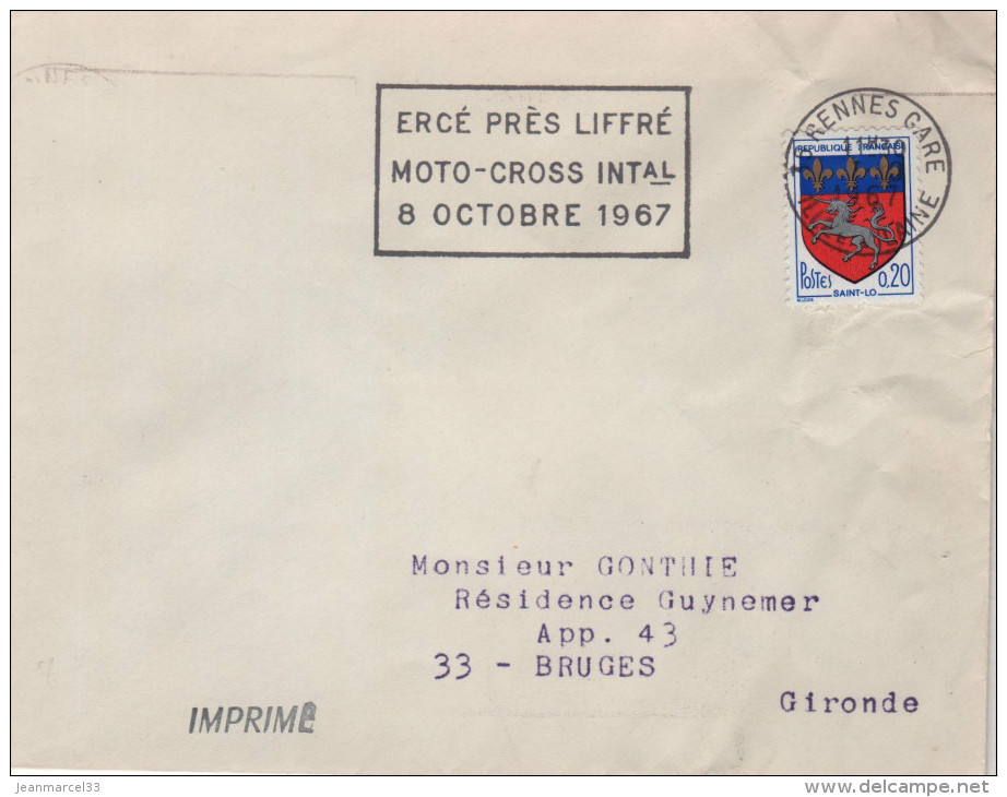 Lettre Flamme Sport Moto-cross 35 Rennes Gare 12-9 1967 =o " Ercé Près Liffré Moto-Cross Intal 8 Octobre 1967" - Moto