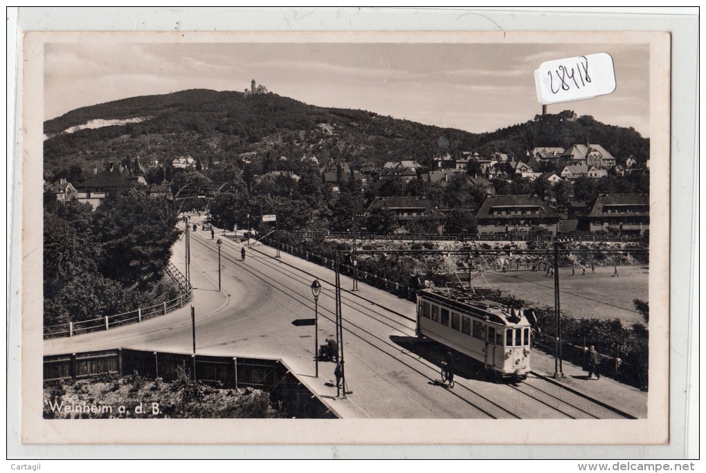 CPA - 28418  Allemagne -  Weinheim -Fotokarte Strasse Mit Strassenbahn -Envoi Gratuit - Weinheim