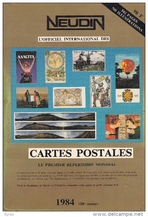 Argus International Cartes Postales NEUDIN 1984 ( Broché 546p.15,5 X 22) 40.000 Cotations / 700 Illustrations - Bücher & Kataloge