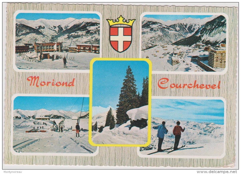 Savoie :   COURCHEVEL -  MORIOND - Courchevel