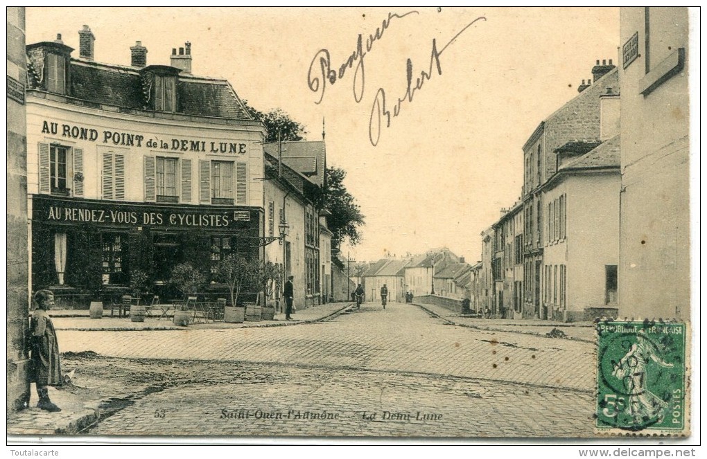 CPA 95 ST OUEN L AUMÔNE LA DEMI LUNE 1907 - Saint-Ouen-l'Aumône