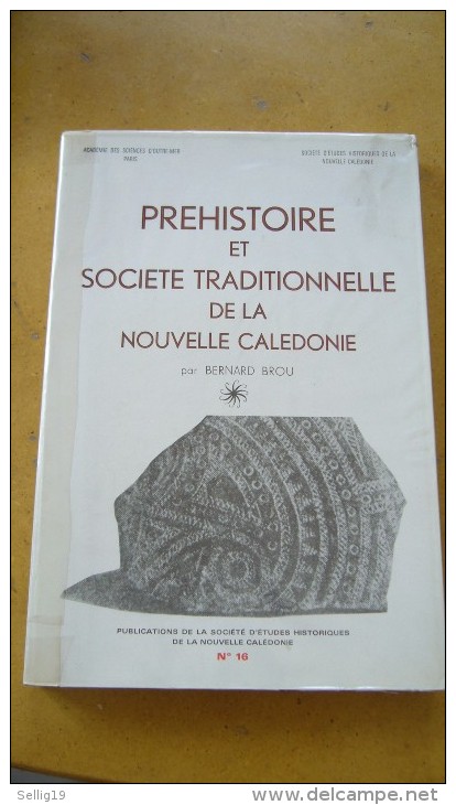 Préhistoire Et Société Traditionnelle De La Nouvelle Calédonie - Outre-Mer