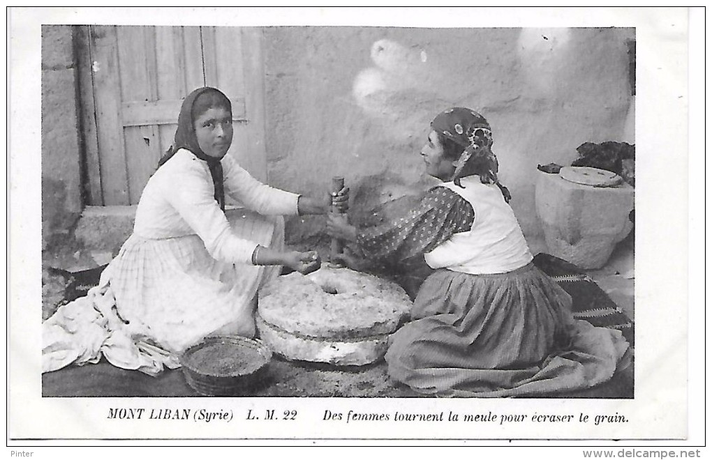 MONT LIBAN - Des Femmes Tournent La  Meule Pour écraser Le Grain - Liban