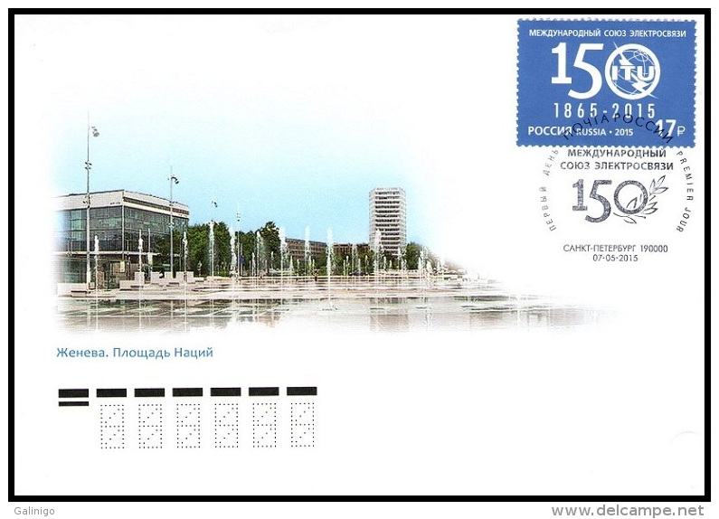 2015 FDC Canc St.Petersburg Russia Russland Russie 150 Years Of The International Telecommunication Union (ITU) Mi 2167 - Telecom