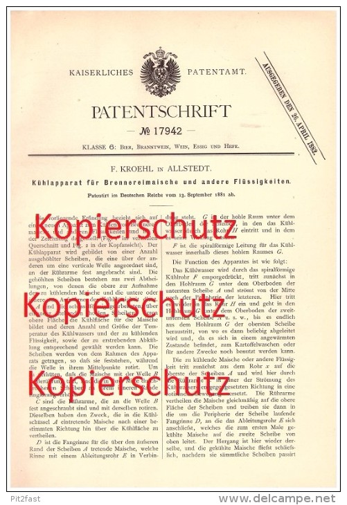 Original Patent - F. Kroehl In Allstedt , 1881 , Kühlapparat Für Maische , Brennerei , Brauerei , Alkohol !! - Zeitz
