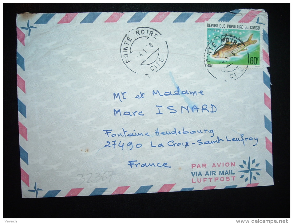 LETTRE PAR AVION POUR LA FRANCE TP POISSON MONGANDZA 60F OBL. 4-1-?8 POINTE NOIRE CITE - Oblitérés