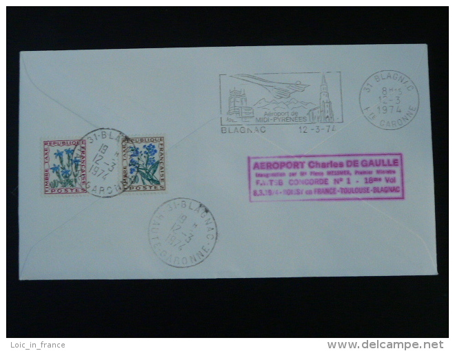 FDC Vol Test Concorde Roissy Toulouse 12 Mars 1974 Ref 54257 - Concorde