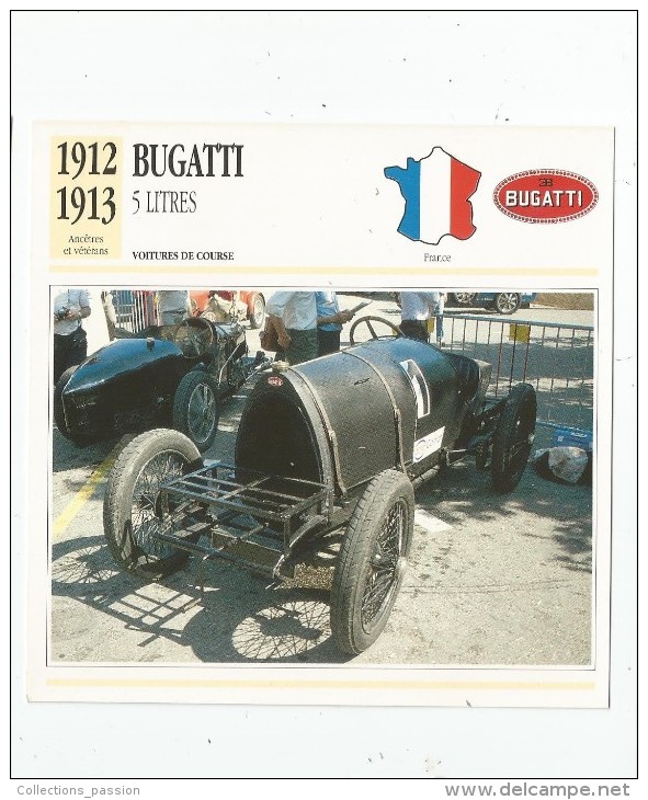 Fiche Illustrée , Automobile , Voitures De Course , Edito-service , France , 1912/1913 , Bugatti , 5 Litres - Automobili