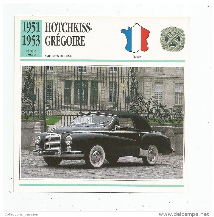 Fiche Illustrée , Automobile , Voitures De Luxe , Edito-service , France , 1951/1953 , HOTCHKISS - GREGOIRE - Voitures