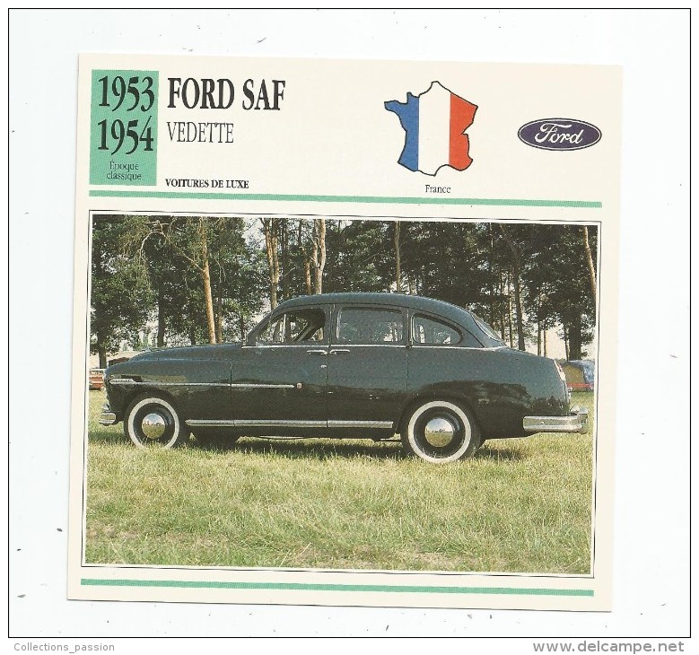 Fiche Illustrée , Automobile , Voitures De Luxe , Edito-service , France , 1953/1954 , Ford Saf , Vedette - Coches