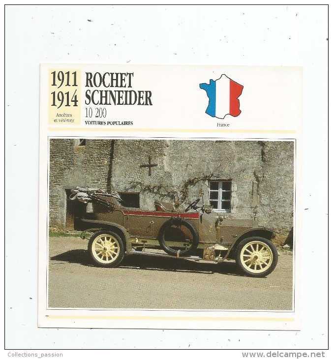 Fiche Illustrée , Automobile , Voitures Populaires , Edito-service , France , 1911/1914 , Rochet Schneider , 10 200 - Voitures