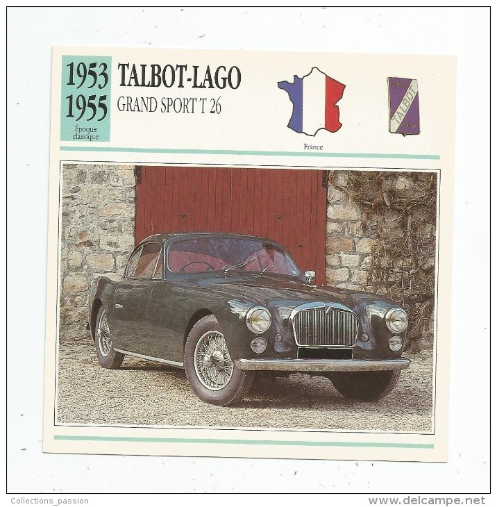 Fiche Illustrée , Automobile  , Edito-service , France , 1953/1955 , Talbot-Lago , Grand Sport T 26 - Voitures