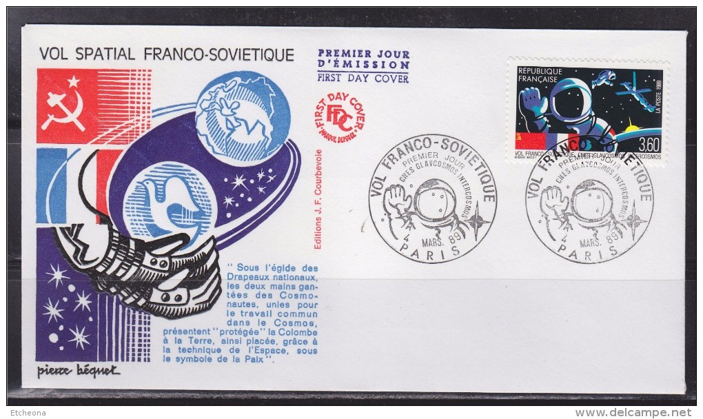 = Vol Franco Soviétique 1er Jour Paris 4 3 89 N°2571 CNES-Glavcosmos Intercosmos, Spationaute Et Engins Spatiaux - 1980-1989