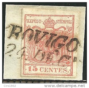 1850 - LOMBARDO VENETO - 15 CENT. - 6a - ROVIGO - VARIETA´ - SIGNED  - SPL - Lombardo-Vénétie