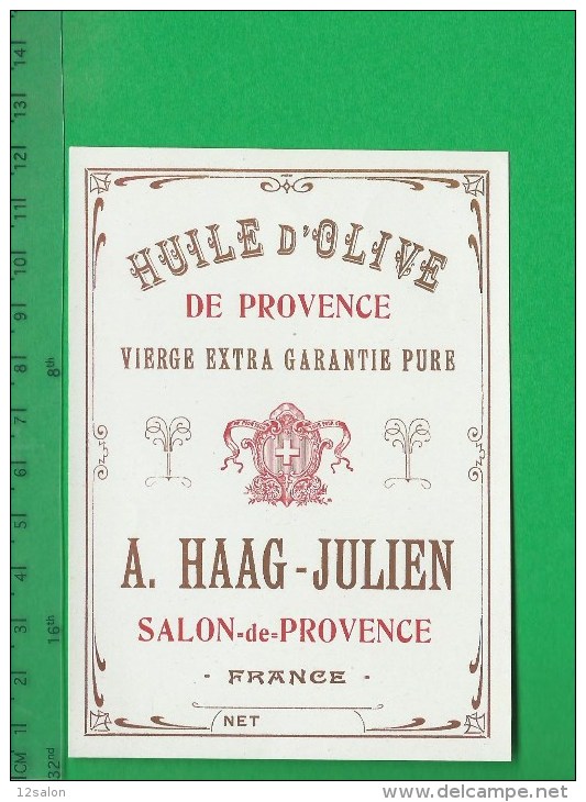 ETIQUETTE HUILE OLIVE SALON DE PROVENCE HAAG - Advertising