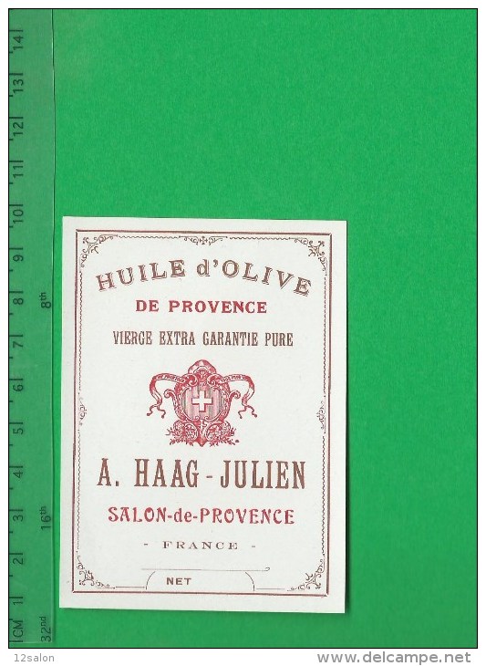 ETIQUETTE HUILE OLIVE SALON DE PROVENCE HAAG - Advertising