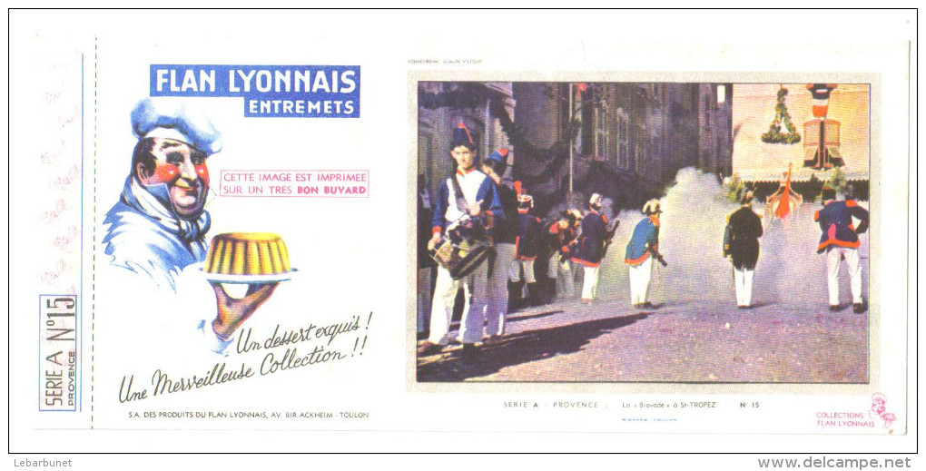 Buvard Ancien " Flan Lyonnais "Provence :la Bravade à St Tropez - F