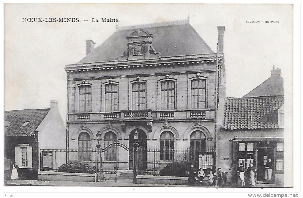 NOEUX LES MINES - La Mairie - Noeux Les Mines