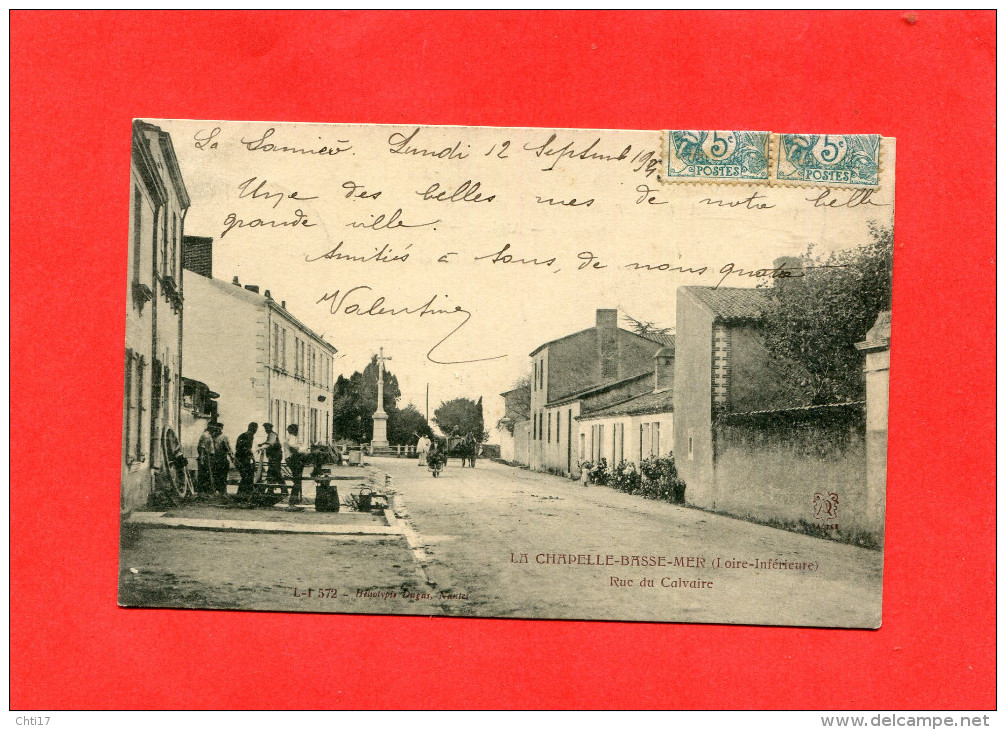 LA CHAPELLE BASSE MER  /  PRES NANTES   1904    RUE DU CALVAIRE     CIRC   EDITEUR - La Chapelle Basse-Mer