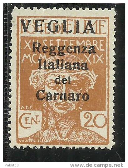 VEGLIA 1920 REGGENZA ITALIANA DEL CARNARO SOPRASTAMPATA OVERPRINTED CENT. 20 MNH - Arbe & Veglia