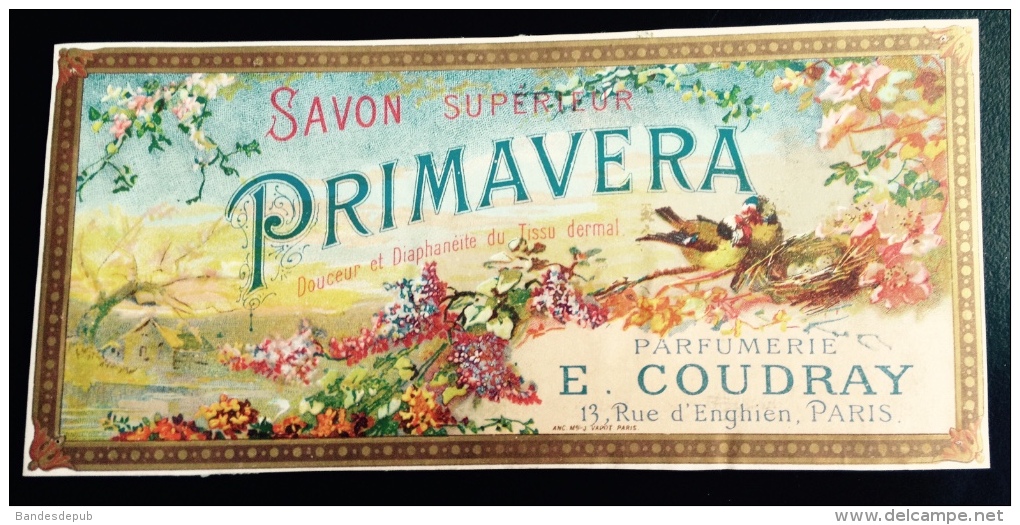 Parfum Parfumerie Rare étiquette 1890 Savon Primavera Coudray 13 Rues D´enghien à Paris Imprimerie Vadot - Labels