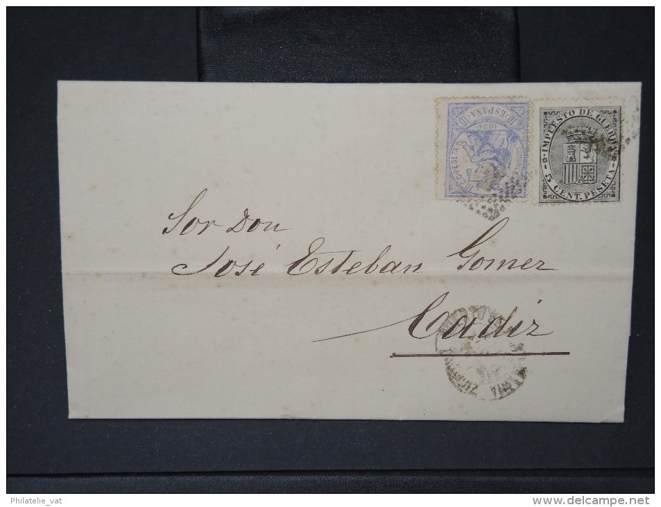 ESPAGNE - Lettre 1874 Avec Timbre - Impôts De Guerre - Détaillons Collection - A Voir - Lot N° 6157 - Briefe U. Dokumente