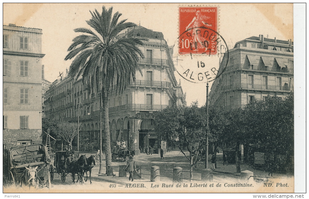 AFRIQUE - ALGERIE - ALGER - Les Rues De La Liberté Et De Constantine - Alger