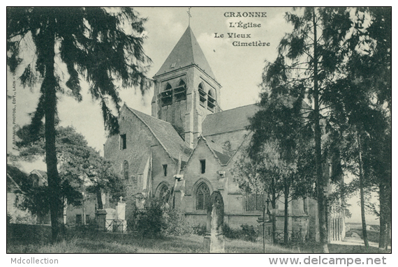 02 CRAONNE / L'Eglise Et Le Vieux Cimetière / - Craonne