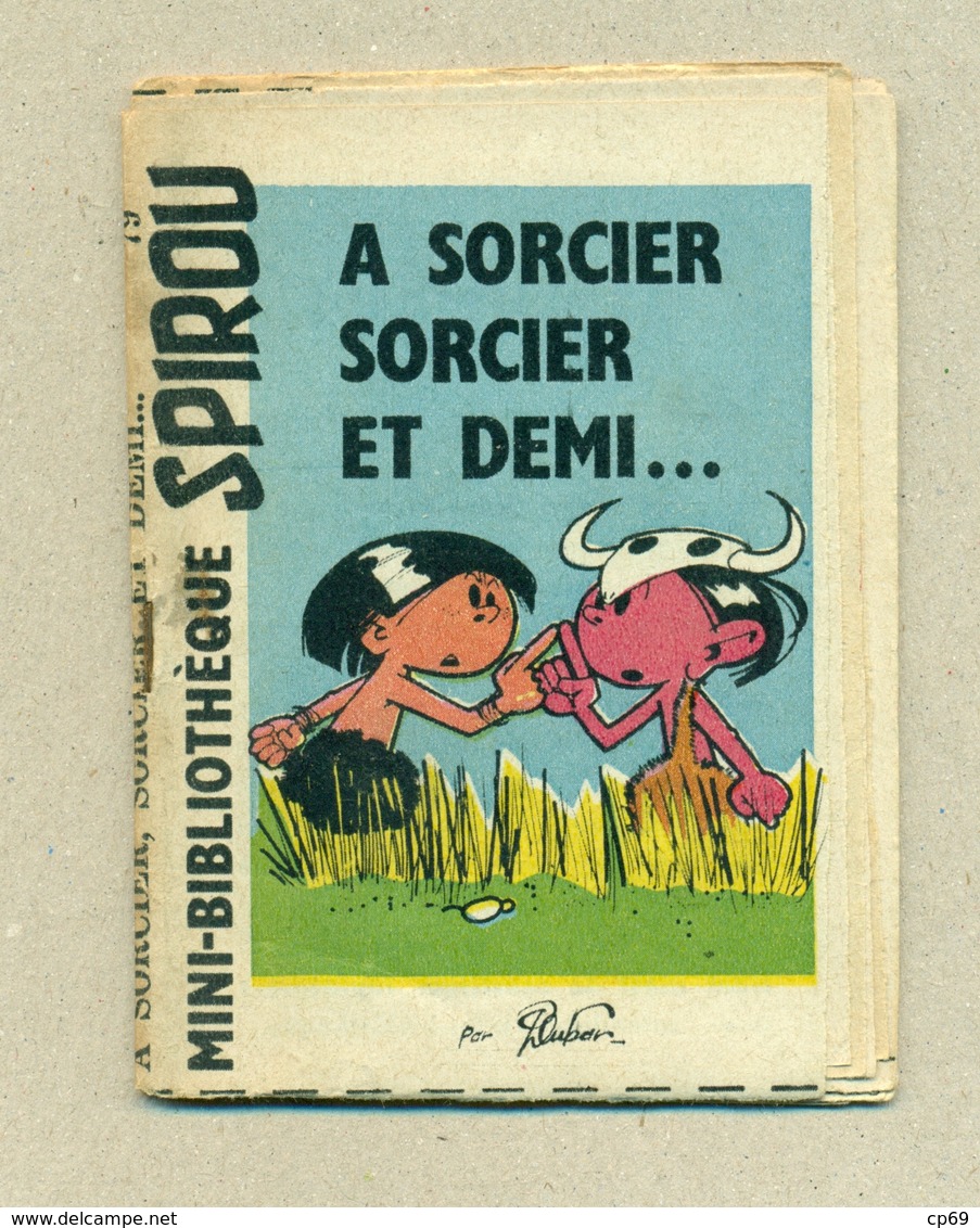 Petit Livret Collection Mini-Bibliothèque Mini-Récit " SPIROU " N°79 - A Sorcier Sorcier Et Demi .... - TB.Etat - Autres & Non Classés