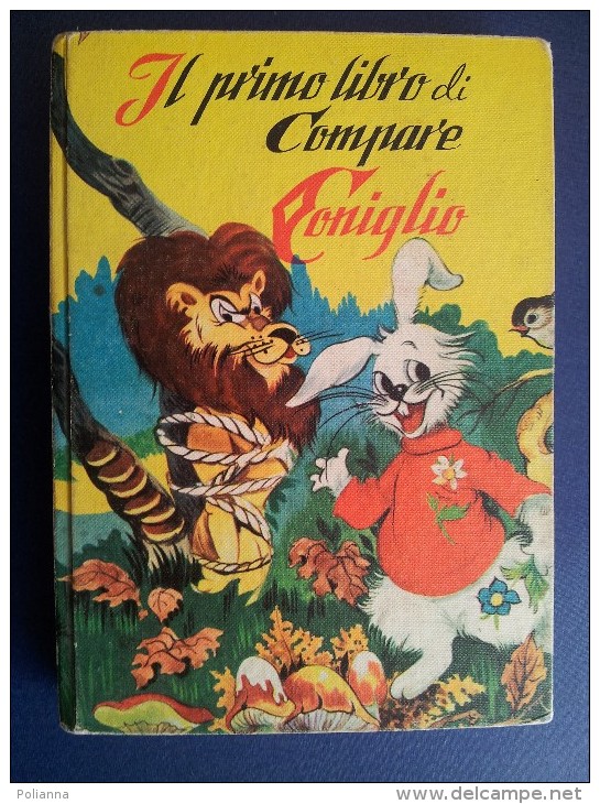 M#0F24 Enid Blyton IL PRIMO LIBRO DI COMPARE CONIGLIO Ed.Paoline 1967/ill.Ruffinelli - Anciens