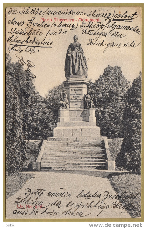 AK WIENER NEUSTADT ...  Maria Theresien - Monument  ( Austria ) * Travelled 1909. * Wr. Neustadt * Osterreich - Wiener Neustadt