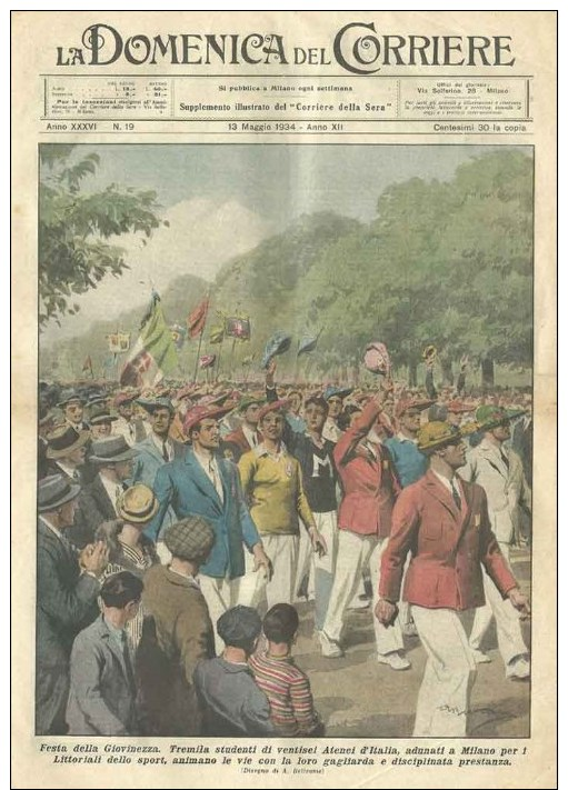 Domenica Corriere 19 1934 - Milano,Festa Giovinezza - Varsavia,sprofonda Pavimento - Campari - Ante 1900