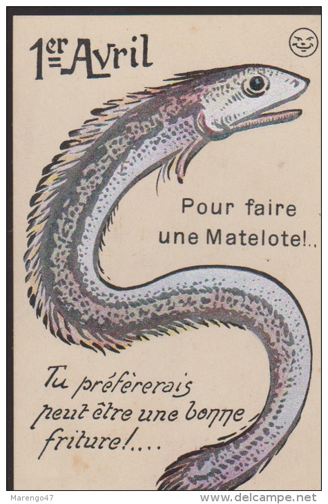 CPA:1er Avril.Matelote - 1er Avril - Poisson D'avril