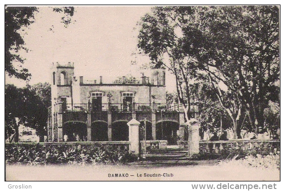 BAMAKO LE SOUDAN CLUB 1933 - Mali