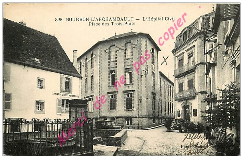 03. BOURBON L'ARCHAMBAULT .  L'Hopital Civil. Place Des Trois Puits . - Bourbon L'Archambault
