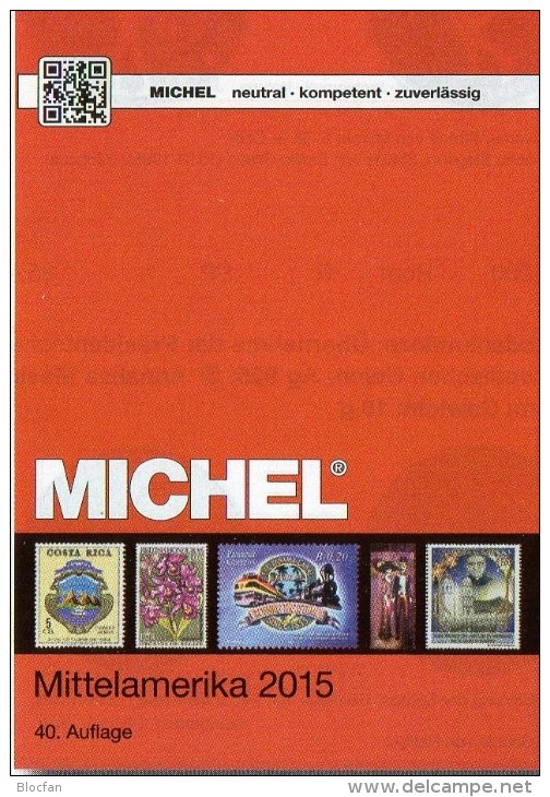 Mittel-Amerika Band 1 Teil II Michel Katalog Ü 1/2 Briefmarken 2015 Neu 84€ Mexiko Panama Honduras Guatemala Costa Rica - Magazines & Catalogues