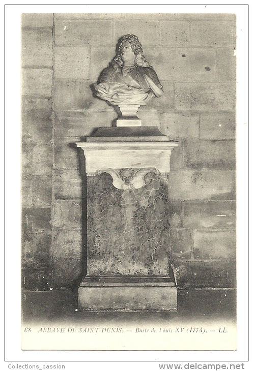 Cp, Sculptures, Abbaye De St-Denis, Buste De Louis XV - Sculture