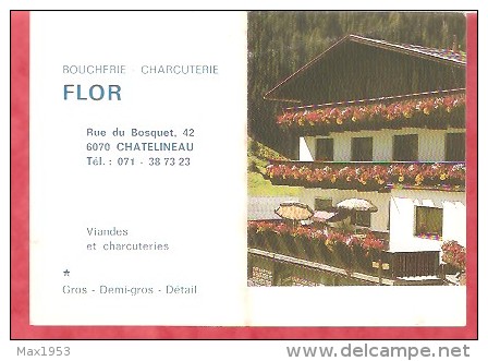 1985 - Boucherie-Charcuterie FLOR - 6070 CHATELINEAU - Petit Format : 1981-90