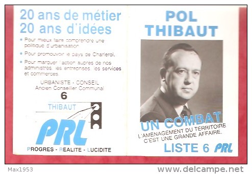 1989- Elections- POL THIBAUT Liste 6  PRL - Petit Format : 1981-90