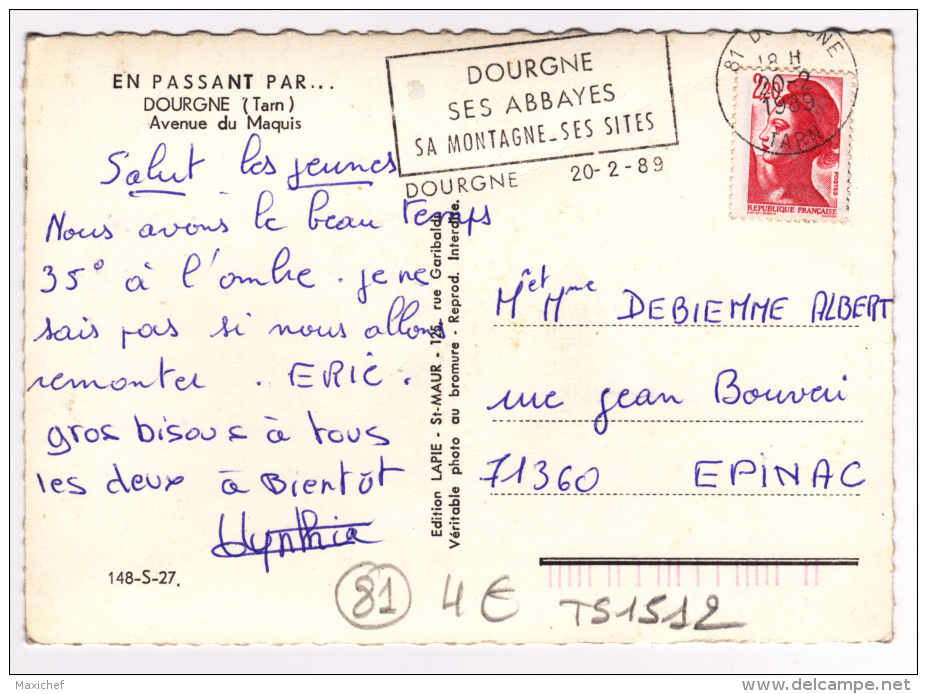 En Passant Par Dourgne - Avenue Du Maquis - Circulé 1989, Flamme Parlante - Dourgne