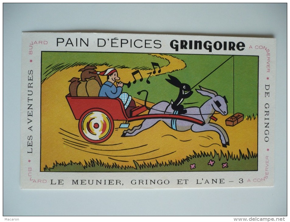 BUVARD GRINGOIRE Pains D'Epices Le MEUNIER, GRINGO Et L'ANE N°3. Les AVENTURES De GRINGO. Années 50. TBEtat - Honigkuchen-Lebkuchen